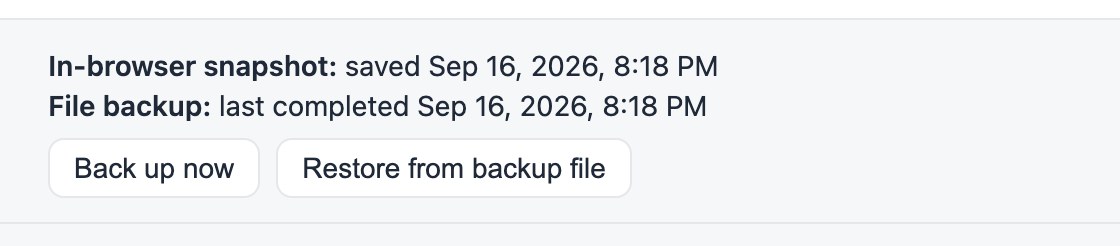 Backup status: in-browser snapshot and last file backup time